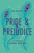 Pride and prejudice laura - and, prejudice,