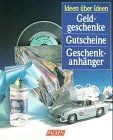 Geldgeschenke gutscheine - geldgeschenke,,