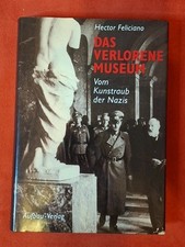 "Das verlorene Museum"  Vom Kunstraub der Nazis.
