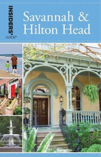 Georgia Byrd Insiders' Guide® to Savannah & Hilton Head (Taschenbuch)