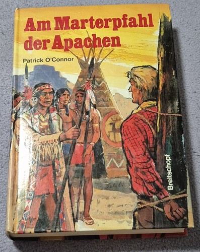 Marterpfahl der komantschen - marterpfahl,