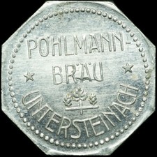 BIERMARKE: "Flaschen=Pfandmarke". BRAUEREI PÖHLMANN-BRÄU UNTERSTEINACH / BAYERN.