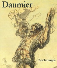 Daumier, Honoré [Ill.] ; Ives, Colta Feller: Honoré Daumier : Zeichnungen ; (