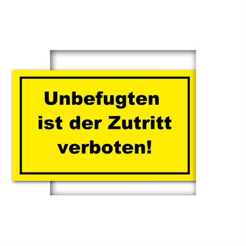 Warnschild unbefugten ist - warnschild,