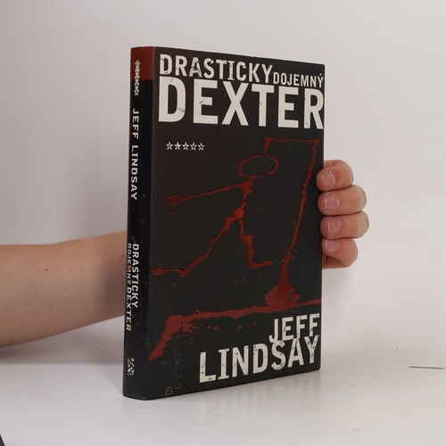 Drasticky dojemný dexter - drasticky, dexter 