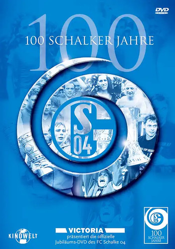 100 schalker jahre - 100,