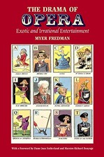 The Drama of Opera: Exotic and