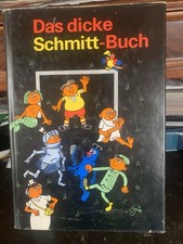 Das dicke Schmitt-Buch -