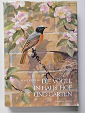 Die Vögel in Haus, Hof und Garten Wolfgang Makatsch Buch Neumann Verlag DDR 1968