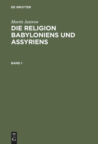 Morris jastrow die religion - morris,