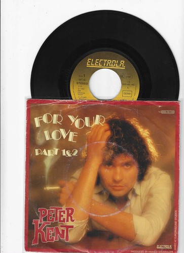 Peter kent for your love - kent, :
