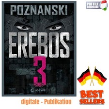 Erebos 3: Im SPIEGEL #1-Bestseller von Erfolg Author Ursula Poznanski German