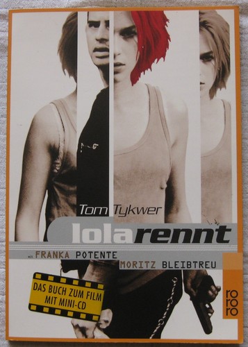 Lola rennt tom tykwer das - das, buch