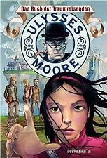Ulysses Moore (2. Staffel) 01. Das Buch der Traumre... | Buch | Zustand sehr gut