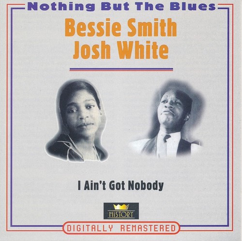 Bessie smith josh white - -, i
