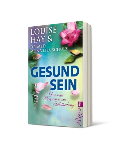 Gesund sein louise hay - gesund,