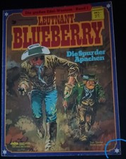 Leutnant Blueberry Band 1 - Die Spur der Apachen Delta Verlag Stuttgart 1979
