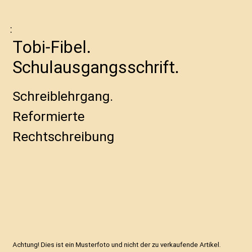 Tobi-Fibel