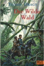 Der Wilde Wald von Tonke Dragt (2018, Taschenbuch)