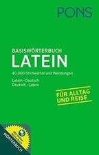 PONS Basiswörterbuch Latein: 40.000 Stichwörter und... | Buch | Zustand sehr gut