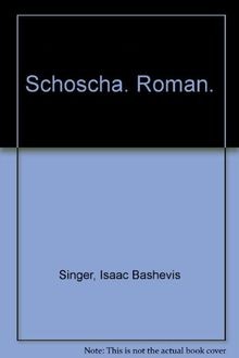Schoscha roman einer liebe - schoscha:,