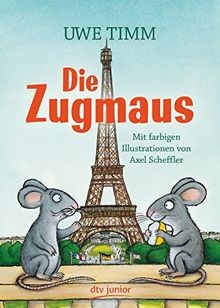 Die zugmaus von timm - die, |
