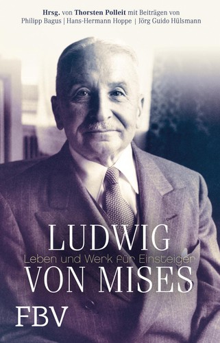 Ludwig von mises philipp - ludwig,