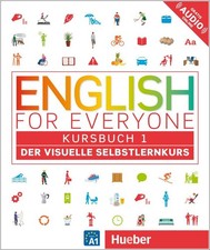 ENGLISCH lernen für Anfänger ohne Vorkenntnisse - Sprachkurs Kursbuch Band 1