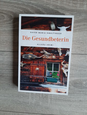 Die gesundbeterin von xaver - die,
