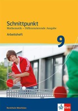 Schnittpunkt Mathematik 9. Differenzierende Ausgabe Nordrhein-Westfalen Arbeitsh