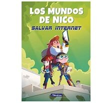 Salvar internet (Los mundos de Nico) von Segura, Nicolás | Buch | Zustand gut