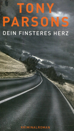 Tony parsons dein - dein, finsteres