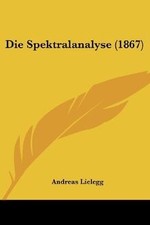 Die Spektralanalyse (1867) von