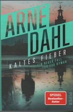 Schwedenkrimi Arne Dahl "Kaltes Fieber"