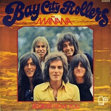 7" BAY CITY ROLLERS Mañana /