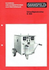 VEB Schweisstechnik Finsterwalde Prospekt für Schweißgleichrichter G 400 1974