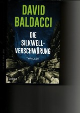 David Baldacci - DIE SILKWELL VERSCHWÖRUNG -  neu - geb. Ausgabe