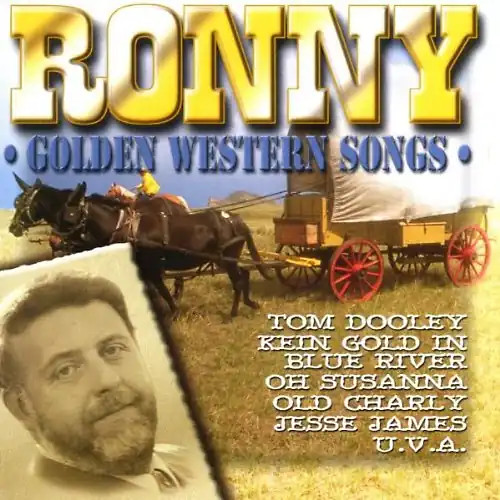 Ronny golden western - western, songs