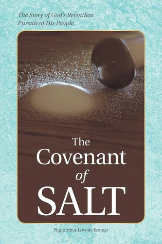 The covenant salt story - covenant, of