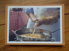 Le Ricette di Giuliana 2009 - Fattoria La Vialla - Toskana-Rezepte