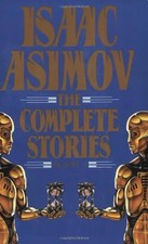 Isaac Asimov: The Complete