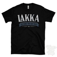 LAKKA THE NAME YOU CAN TRUST