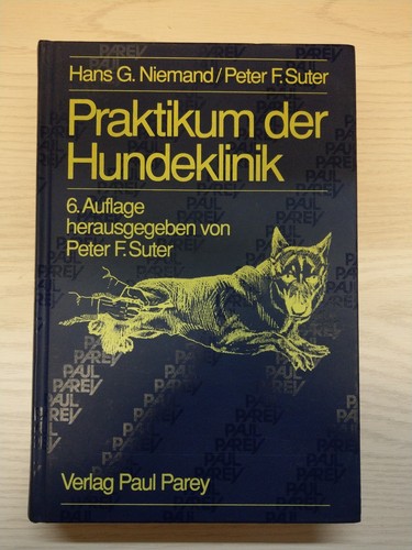 Praktikum der hundeklinik 6 - hundeklinik,,