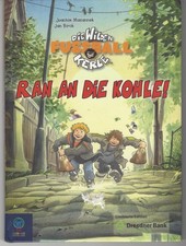 Die wilden Kerle - Fussball - Ran an die Kohle!