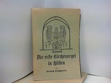 Die erste Kirchenorgel in