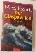 Der Glaspavillon - Nicci French - Taschenbuch - Roman