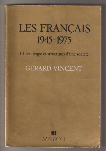 Les français 1945 1975 - les,