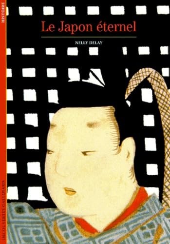 Japon eternel decouvertes - le, (decouvertes