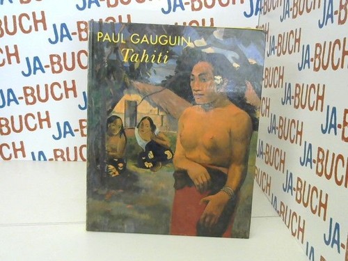 Paul gauguin tahiti zur - tahiti, ;