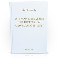 Wie man dem Leben die